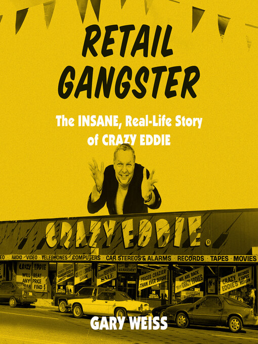 Title details for Retail Gangster by Gary Weiss - Available